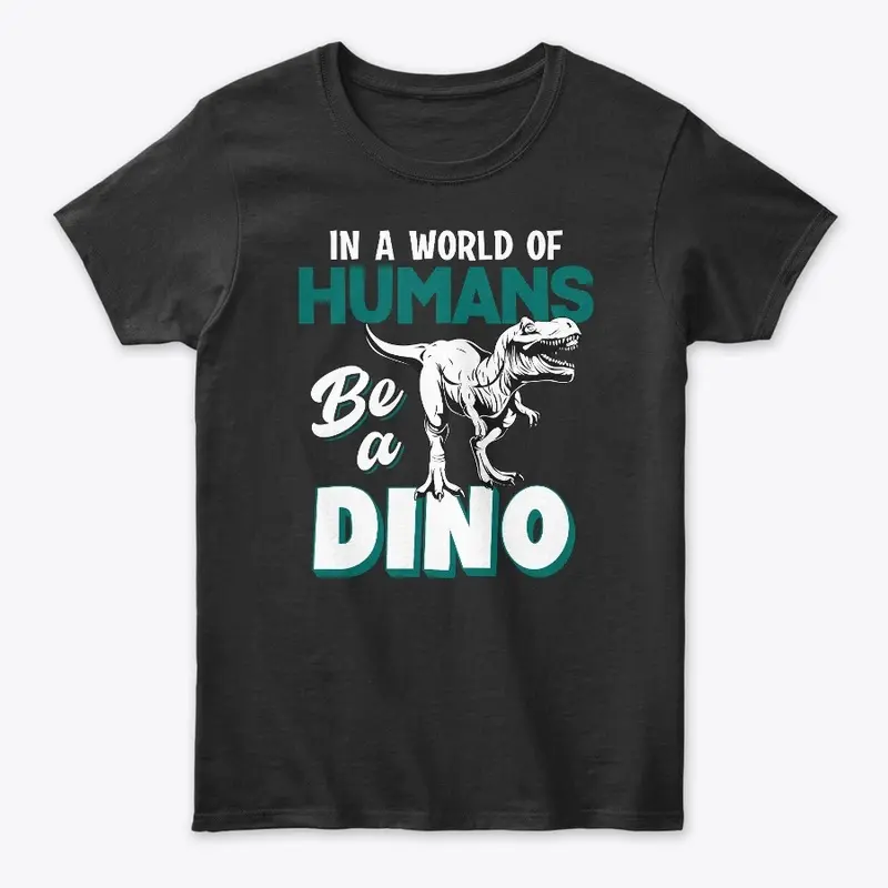 Be A Dino