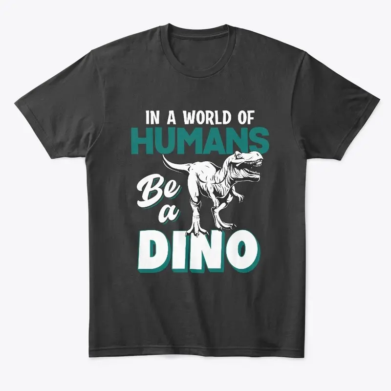 Be A Dino