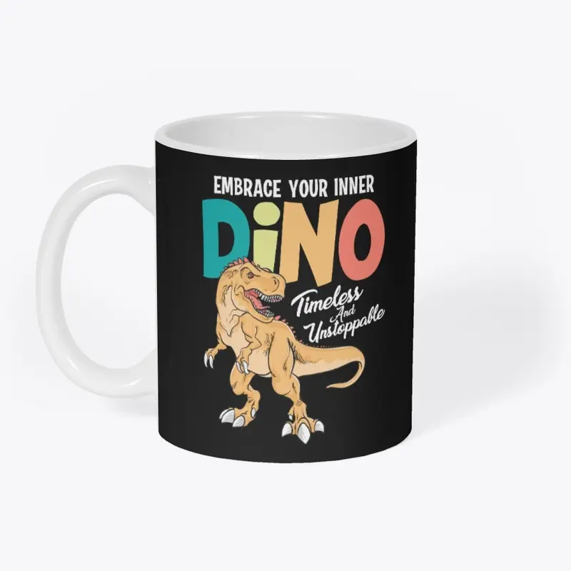 Embrace Your Inner Dino